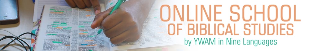 Online School of Biblical Studies by YWAM in Nine Languages